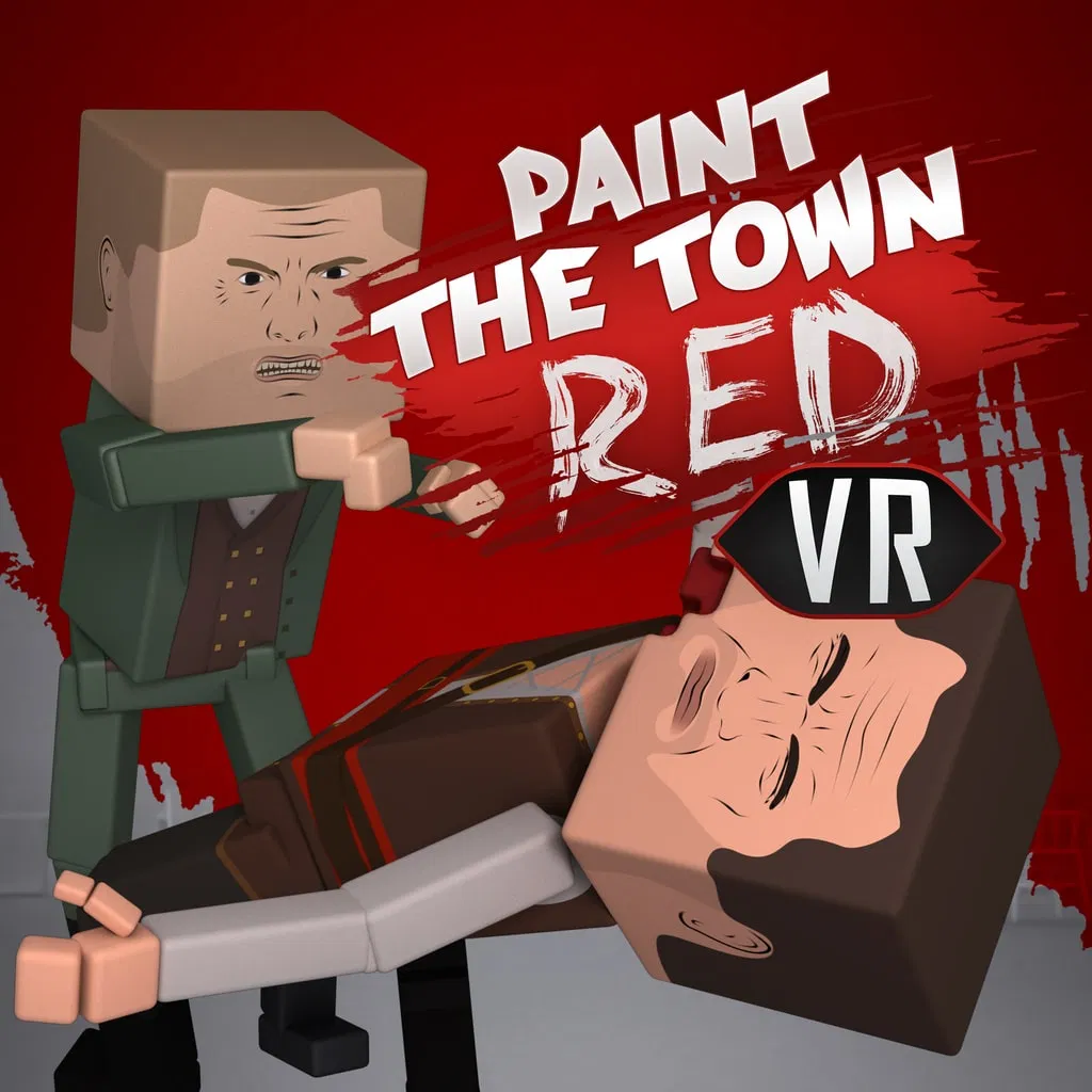 Paint the Town Red VR — скриншот